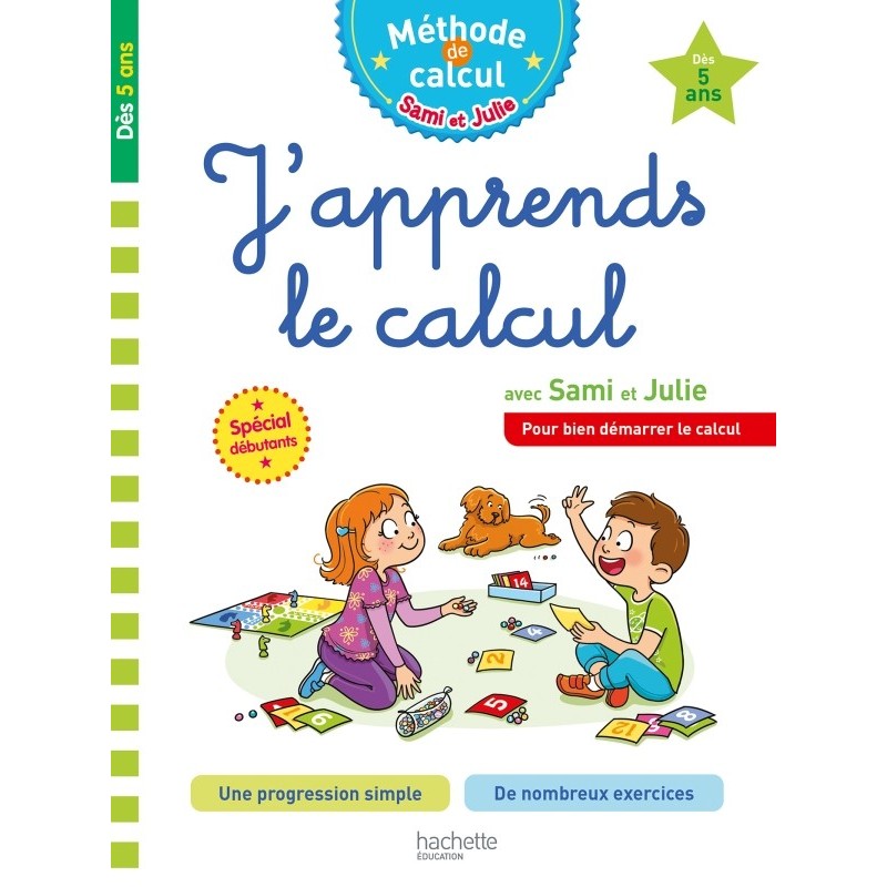 Sami et Julie - Méthode de calcul - J'apprend le calcul