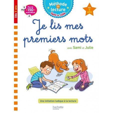 Sami et Julie - Méthode de lecture - Je lis mes premiers mots