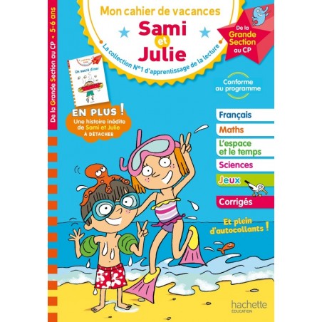 Sami et Julie - Mon cahier de vacances - 5 - 6 ans