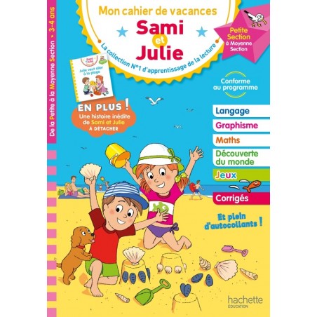 Sami et Julie - Mon cahier de vacances - 3 - 4 ans