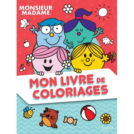 Monsieur Madame - Mon livre de coloriages