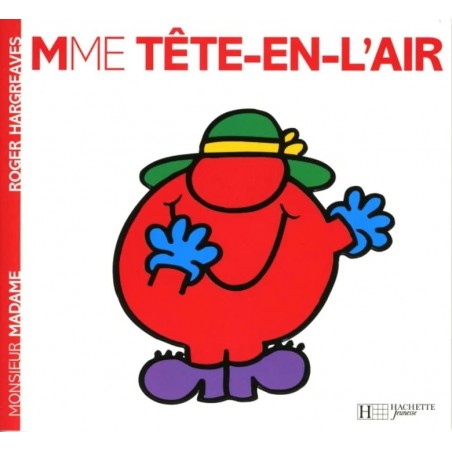 Monsieur Madame - T02 - Mme. Tête-en-l'air