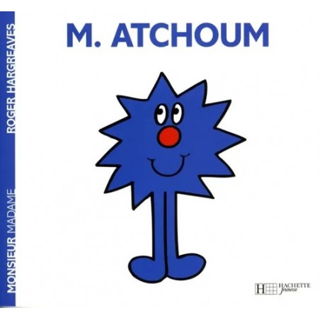 Monsieur Madame - T45 - M. Atchoum