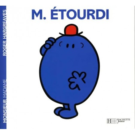 Monsieur Madame - T39 - M. Etourdi