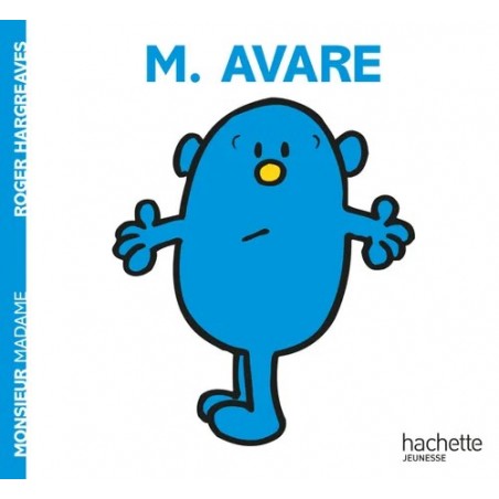 Monsieur Madame - T21 - M. Avare