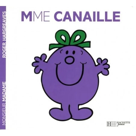 Monsieur Madame - T14 - Mme. Canaille