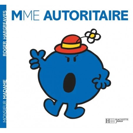 Monsieur Madame - T1 - Mme. Autoritaire