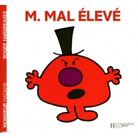 Monsieur Madame - T47 - M. Mal Elevé