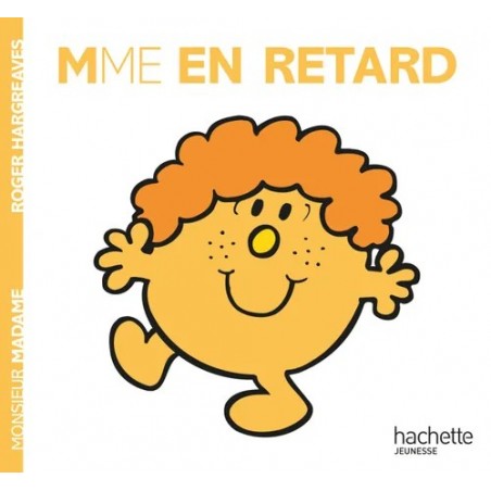 Monsieur Madame - T28 - Mme. En Retard