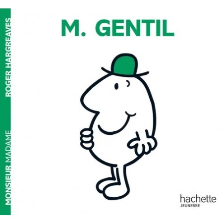 Monsieur Madame - T46 - M. Gentil