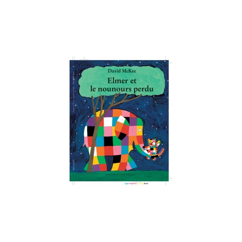 Elmer et le nounours perdu