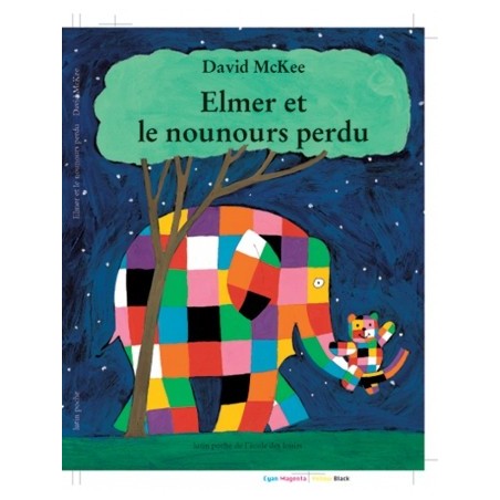 Elmer et le nounours perdu