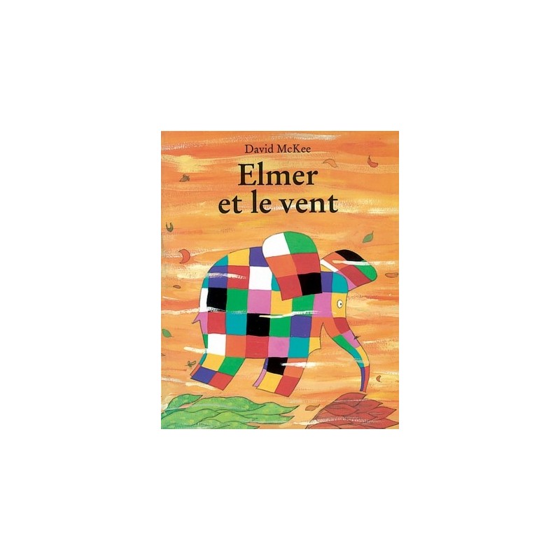 Elmer et le vent