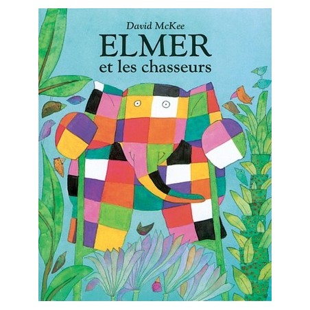 Elmer et les chasseurs