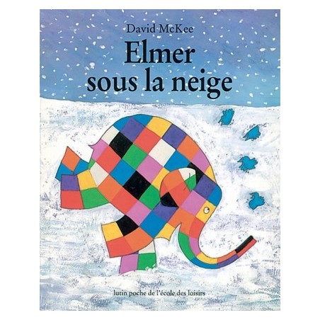 Elmer sous la neige