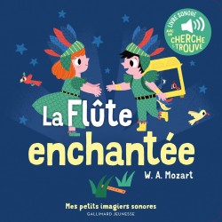 Acheter Mes petits imagiers sonores - La flûte enchantée - Preschoo...