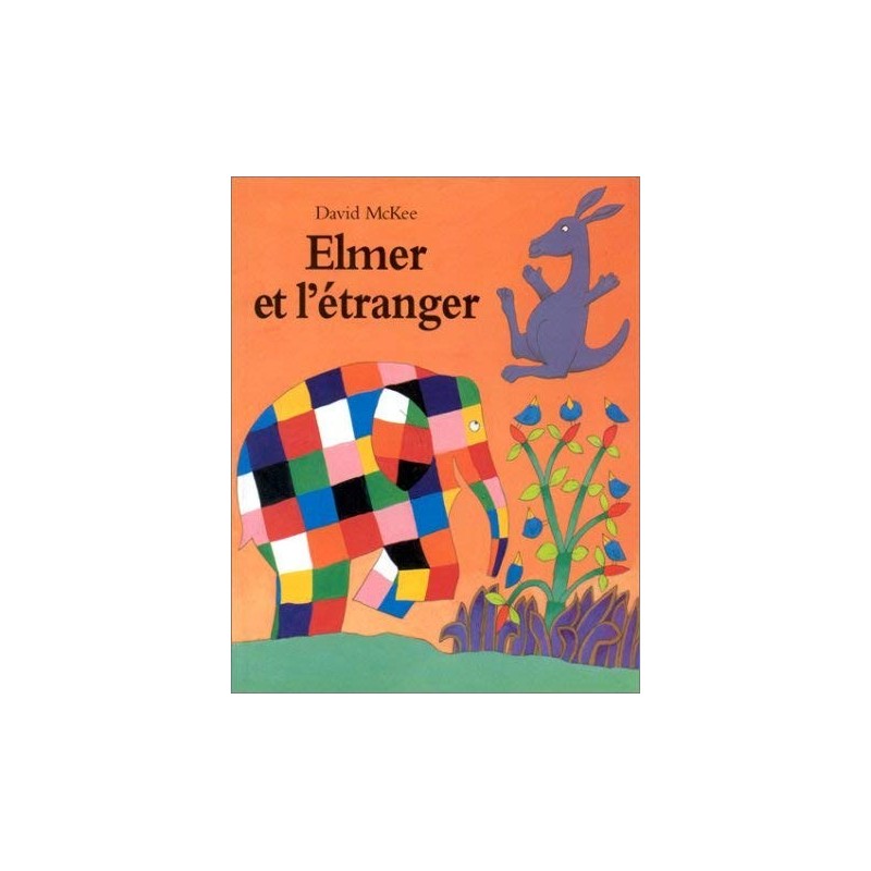 Elmer et l'Etranger