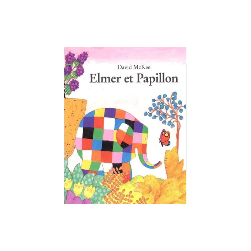 Elmer et Papillon