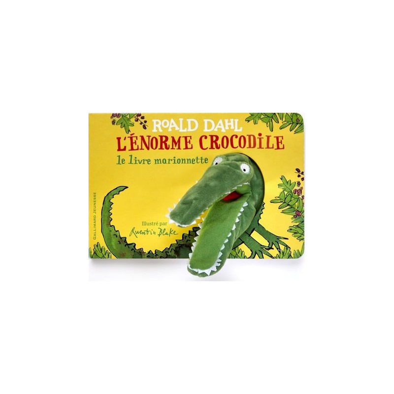 L'Énorme crocodile  - Le livre marionnette