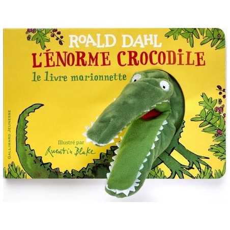 L'Énorme crocodile  - Le livre marionnette