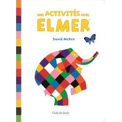 Mes activités avec Elmer