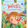 Juliette, l'amie des petites bêtes