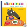 P'tit Loup n'aime que les pâtes - AUZ-9782733893135 - Editions Auzou - Albums et Contes Classiques - Le Nuage de Charlotte